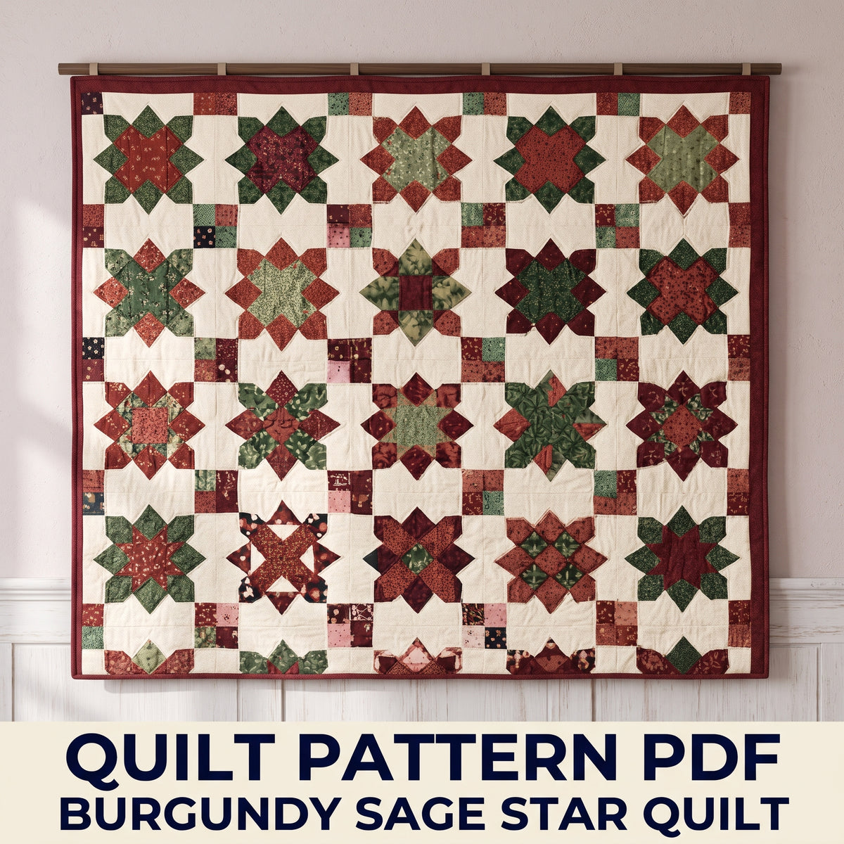 Burgundy and Sage Star Quilt Pattern PDF – 25 Eight-Point Stars with Sashing, Throw Size 50 x 60 in