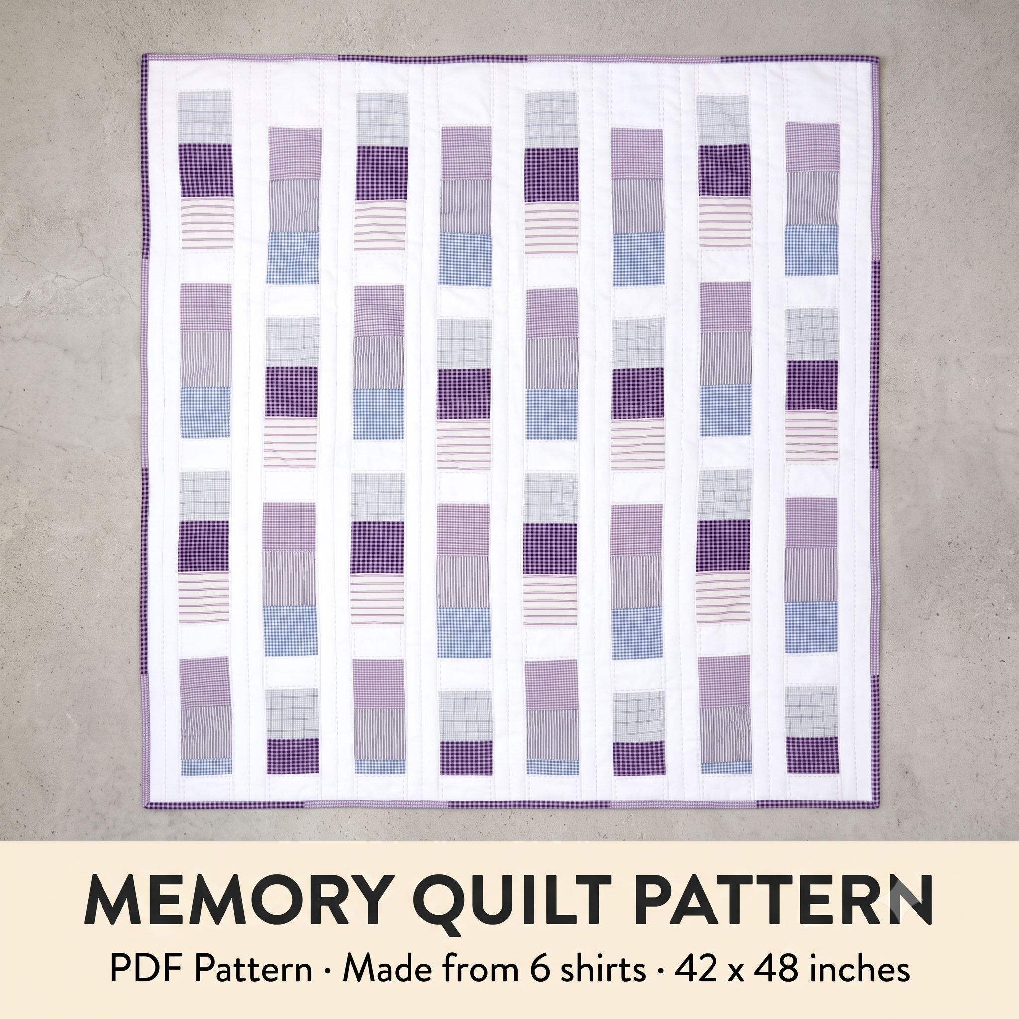 The Sunday Best Quilt Pattern | Memory Quilt from Men's Shirts PDF | Upcycled Keepsake Patchwork | 42" x 48" | A4, A0 & US Letter