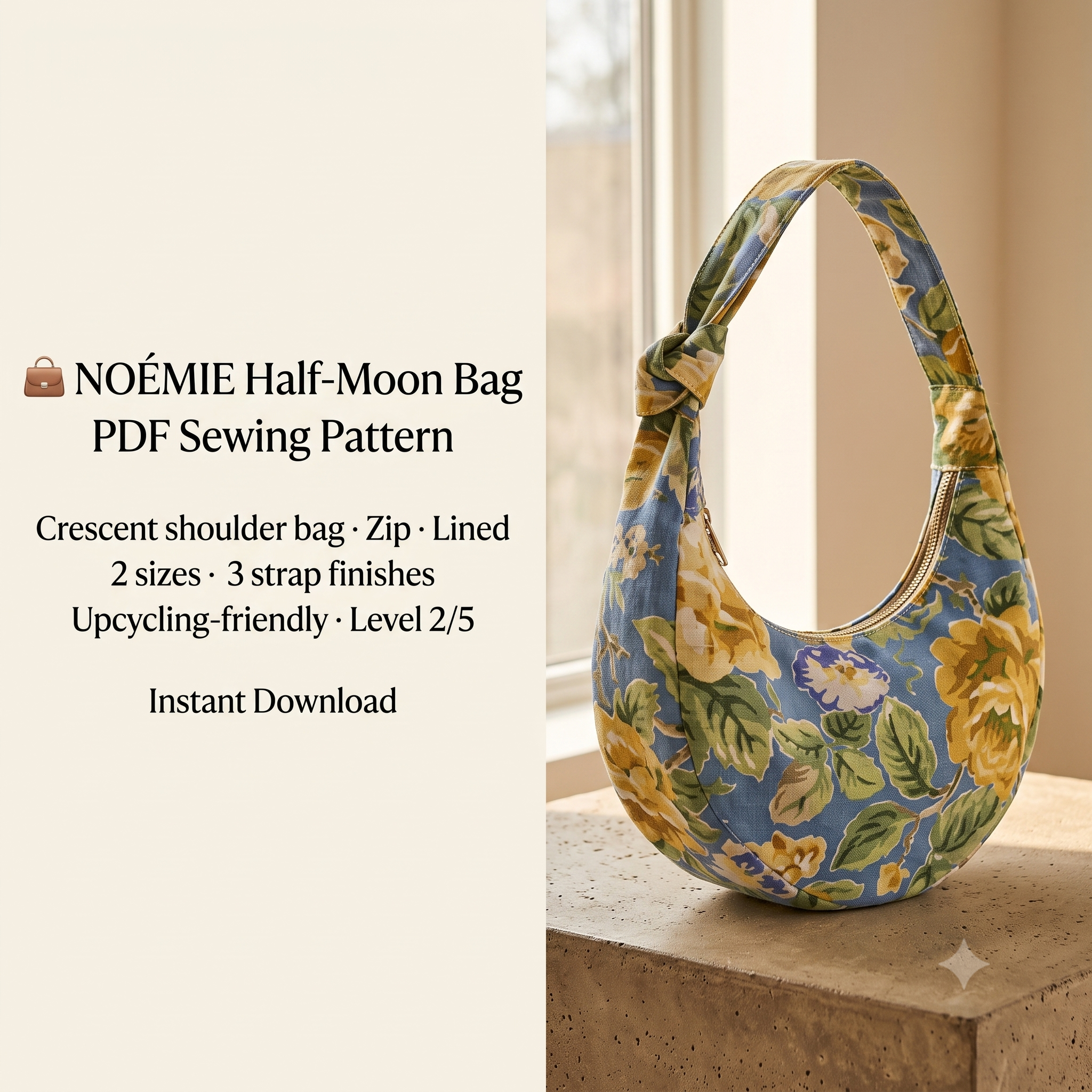 NOÉMIE Half Moon Bag Sewing Pattern PDF, Crescent Shoulder Bag, Two Sizes, Three Strap Options, Upcycling Bag, Beginner Friendly, Instant Download